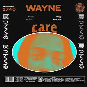 Picture for song 'care' by artist 'wayne.prods'