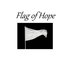 Picture for song 'Flag of Hope' by artist 'john knox'