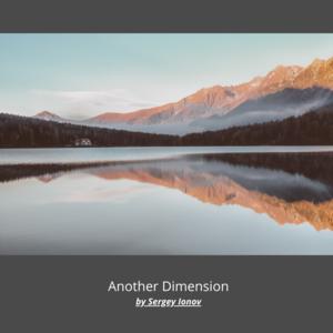 Picture for song 'Another Dimension (Ambient Trap)' by artist 'Sergey Ionov'