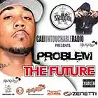 Picture for song 'Problem The Future - 'What I Gotta Do'' by artist 'YuNG WaLT'