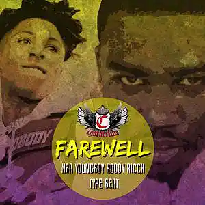 Picture for song 'FAREWELL (NBA YoungBoy Roddy Ricch type beat)' by artist 'Chorderline'