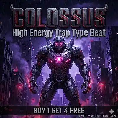 Picture for song 'COLOSSUS High Energy Trap Type Beat (Buy 1 Get 4' by artist 'West Wave Collective'