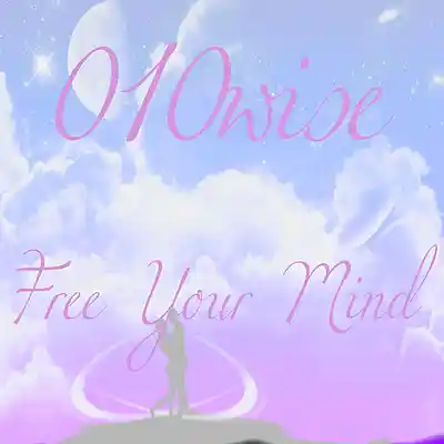 Picture for song 'Free Your Mind' by artist '010-Wise'