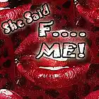Picture for song 'She Said F...ME' by artist 'DNK Muzic'