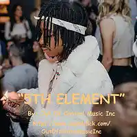 Picture for song '5TH Element' by artist 'Out Of Control Music Inc'