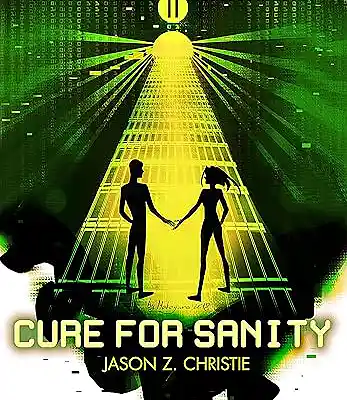 Picture for song 'Cure for Sanity Chapter 1 & 2 (Molly Elston)' by artist 'Author Jason Z. Christie'