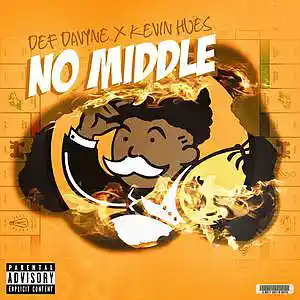 Picture for song 'No Middle feat. Kevin Hues (2021)' by artist 'DEF davyne'
