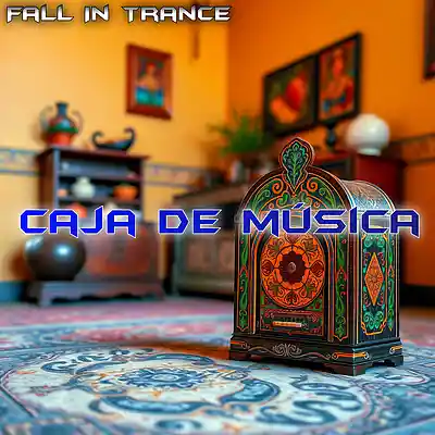 Picture for song 'Caja de m&uacute;sica' by artist 'Fall In Trance'