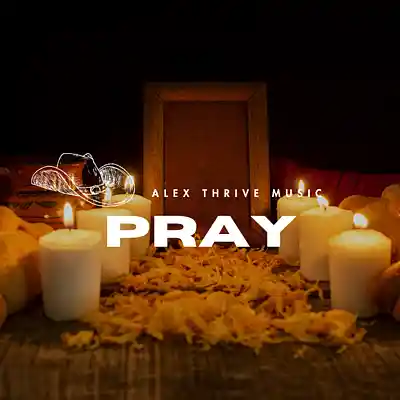 Picture for song 'Pray (Rap Hip Hop Type Beat)' by artist 'Alex Thrive Music'
