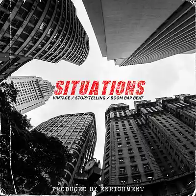 Picture for song 'Situations (Vintage/Storytelling/Boom Bap Beat)' by artist 'Enrichment'