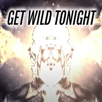 Picture for song 'Get Wild Tonight' by artist 'JB Nation'