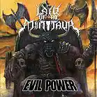 Picture for song 'Evil Power' by artist 'Lair of the Minotaur'