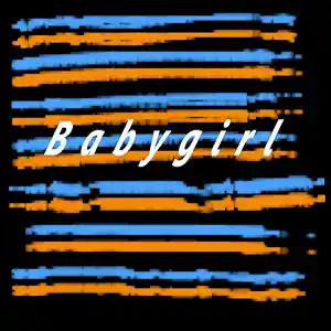 Picture for song 'Babygirl' by artist 'Mutter Brennstein'