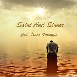 Picture for song 'Saint and Sinner (feat. Isaac Onanuga)' by artist 'Round The Globe'