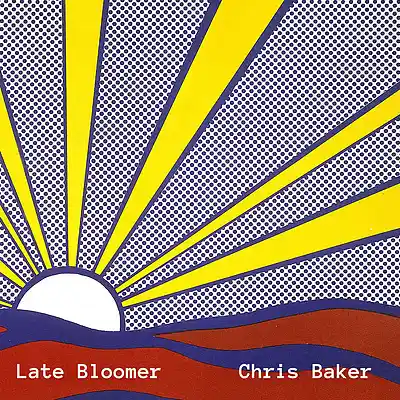 Picture for song 'Late Bloomer' by artist 'Chris Baker'