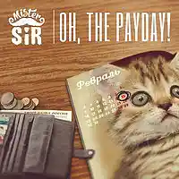 Picture for song 'Oh The Payday! (Midnight)' by artist 'Mister Sir (Russian Federation)'