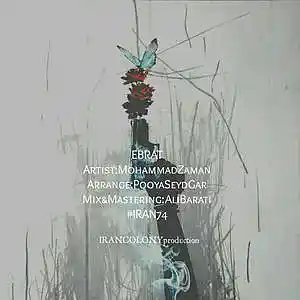 Picture for song 'EBRAT - MohammadZaman' by artist 'Persian Colony'