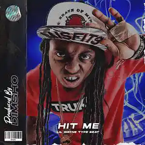 Picture for song 'Hit Me' by artist 'Dimsho Beats'
