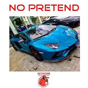Picture for song 'No Pretend (4 FOR $25)(5 UNLIM $100) Detroit Type' by artist 'InfPhenom'