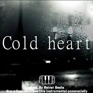 Picture for song 'Cold Heart' by artist 'Reiver Beats'
