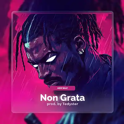 Picture for song 'Non Grata - Dark Trap Type Beat' by artist 'TEDYSTER'