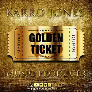 Picture for song 'THE GOLDEN TICKET' by artist 'KARRO JONES'