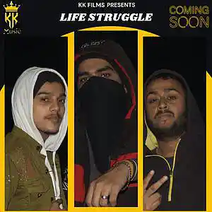 Picture for song 'Life Struggle (Official AUDIO) KK -YJ - JASP' by artist 'punjabirapperjasp'