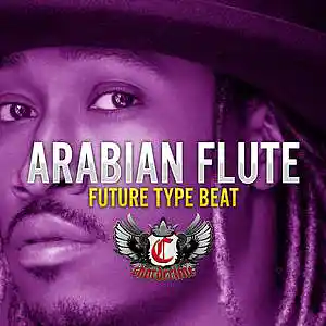 Picture for song 'Arabian Flute (Future type beat)' by artist 'Chorderline'