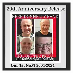 Picture for song 'Hot Off the Press (K.Donnelly M.Holland)' by artist 'Kerr Donnelly Band'