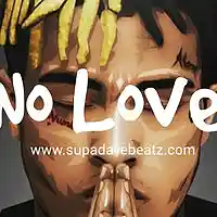 Picture for song 'FREE XXXTENTACION Type Beat - No Love' by artist 'Supa Dave Beatz Productions'