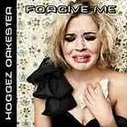 Picture for song 'Forgive Me' by artist 'Hoggez Orkester'