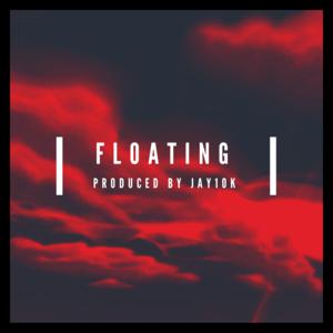 Picture for song 'FLOATING (Melodic trap beat, Sad trap beat)' by artist 'Jay10k producer'