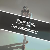 Picture for song 'Some More *Dj Mustard X Chris Brown Type Beat*' by artist 'Massi On Da Beat'