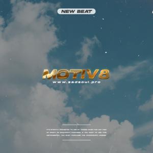 Picture for song 'Motiv8' by artist 'Sad Soul'