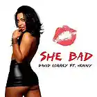 Picture for song 'She Bad 314483' by artist 'SouthernMade TrakHouse'