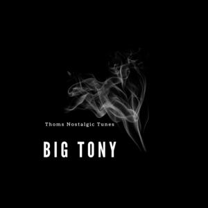 Picture for song '"Big Tony" Boom Bap Type Beat by T.n.T.' by artist 'Thoms Nostalgic Tunes'