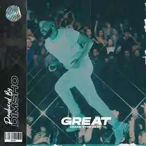 Picture for song 'Great' by artist 'Dimsho Beats'