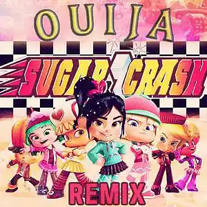 Picture for song 'Sugar Crash (Remix)' by artist 'DJ Ouija'