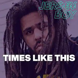Picture for song 'TIMES LIKE THIS - J Cole, JID, Lil Wayne type beat' by artist 'Beats by Jersey Boy'