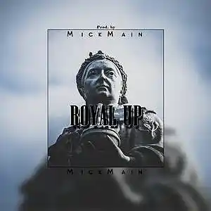 Picture for song 'Royal Up Dark/Trap/Melodic/ Type Beat' by artist 'MickMain'