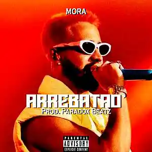 Picture for song 'Reggaeton POP - Mora x Jhay Cortez - "Arrebatao"' by artist 'ParadoxBeatss'
