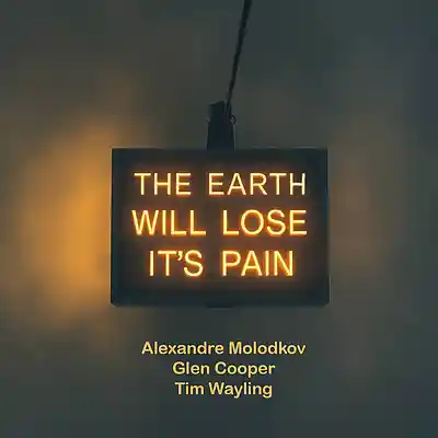 Picture for song 'The Earth Will Lose Its Pain' by artist 'Alexander Molodkov'