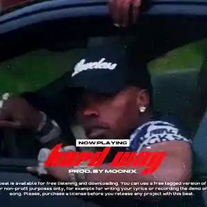 Picture for song 'Hard Way (BUY 1 GET 3 FREE) *Trap Beat*' by artist 'MOONIX'