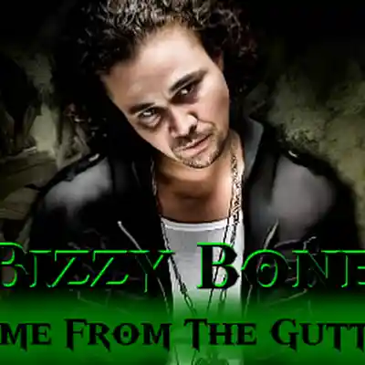 Picture for song 'Bizzy Bone - Came From The Gutter - BPM148' by artist 'RELIZBEATZPRODUCTION'