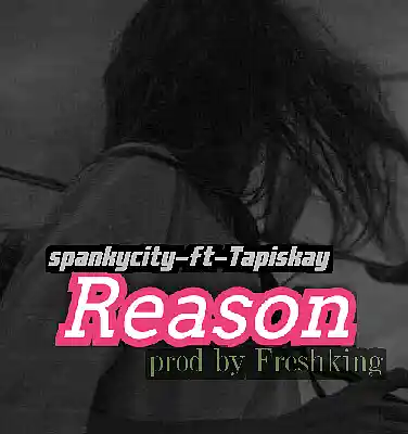 Picture for song 'Spankycity Ft Tapiskay Reason Prod' by artist 'Spankycity'