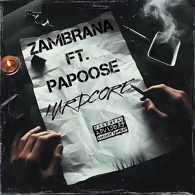 Picture for song 'Hardcore ft. Papoose' by artist 'ZAMBRANA'