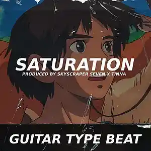 Picture for song 'Guitar Type Beat - Saturation' by artist 'Skyscraper Seven'