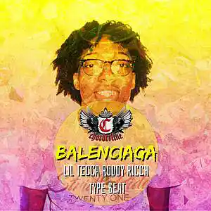 Picture for song 'BALENCIAGA (Lil Tecca Roddy Ricch type beat)' by artist 'Chorderline'