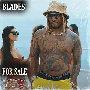 Picture for song 'Blades (Future) Buy 1 Get 1 Free' by artist 'Cultist'