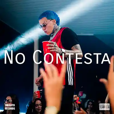 Picture for song 'NO CONTESTA Reggaet&oacute;n Rom&aacute;ntico / Trap Latino 20' by artist 'Jimanto Records'
